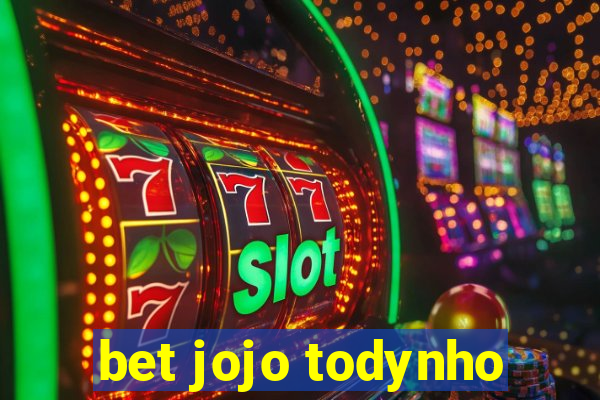 bet jojo todynho